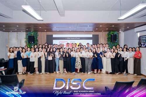 SSM Group tổ chức khóa đào tạo DISC – Nghệ thuật đọc vị khách hàng và chốt Sale nhanh chóng