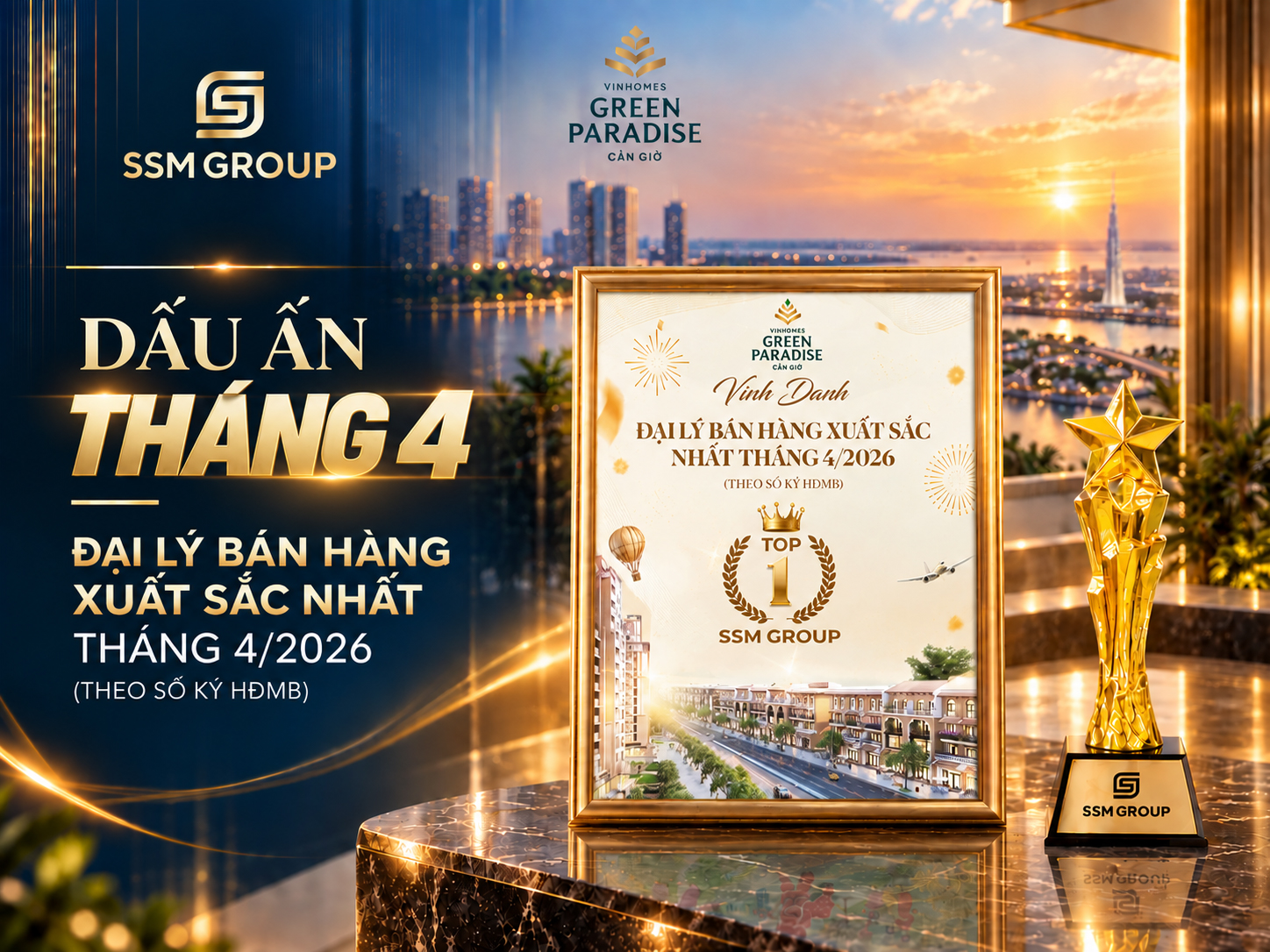 Tháng 4/2026 – Top 1 theo số lượng ký HĐMB