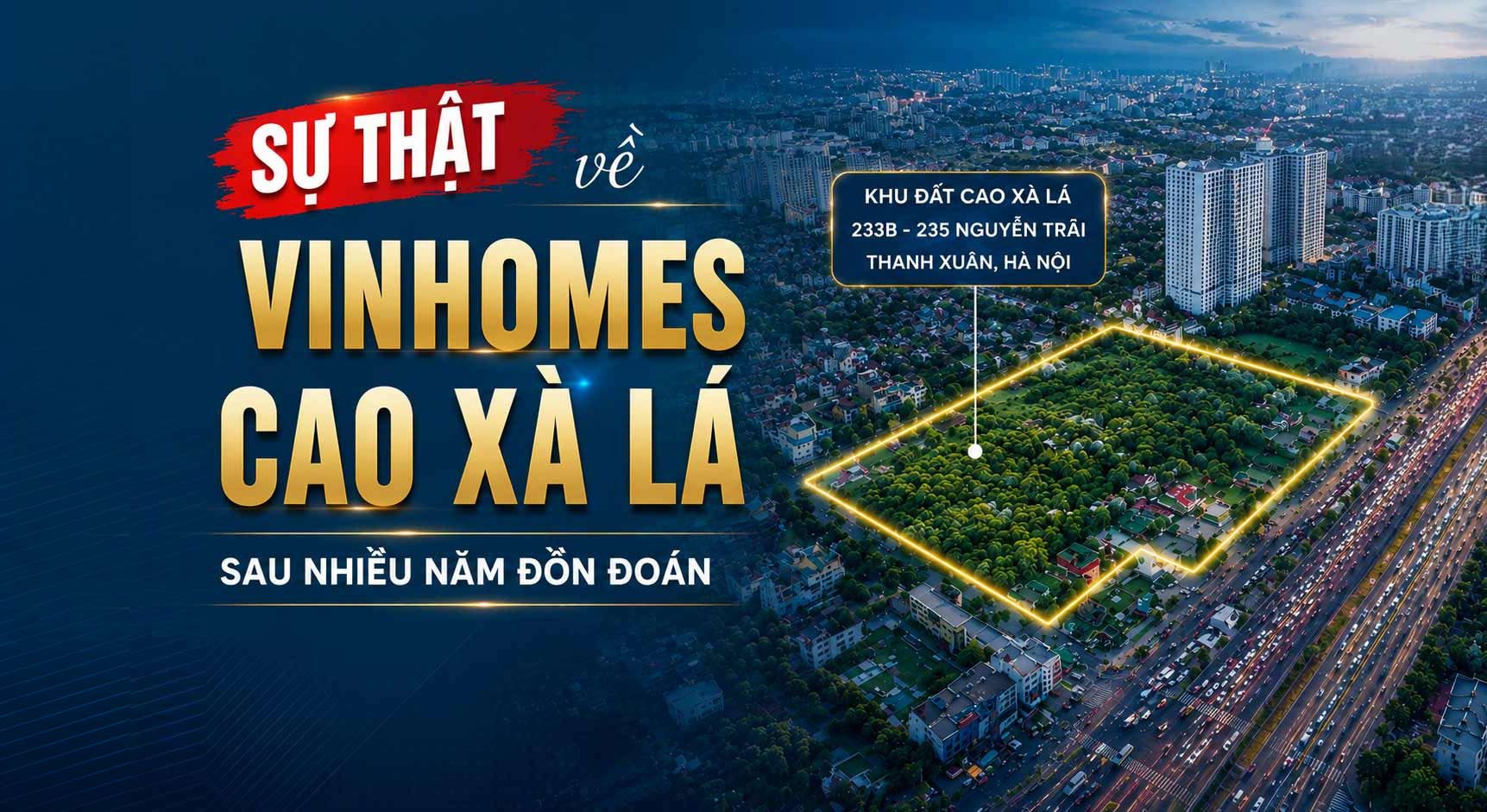 Sự thật về Vinhomes Cao Xà Lá sau nhiều năm đồn đoán