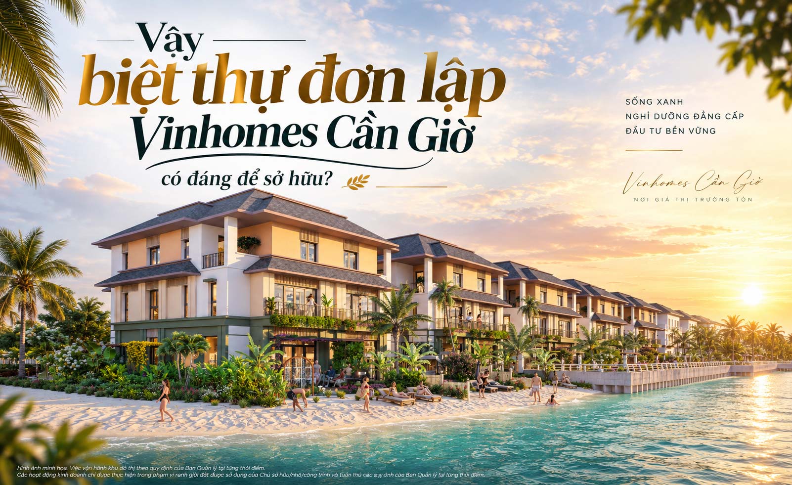 Vậy biệt thự đơn lập Vinhomes Cần Giờ có đáng để sở hữu?