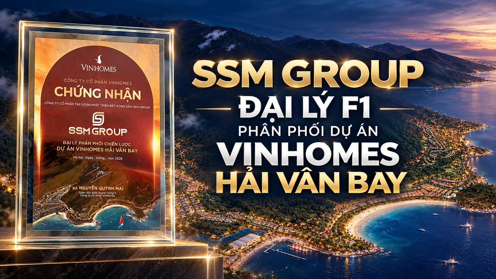 SSM Group - Đại lý F1 phân phối dự án Vinhomes Hải Vân Bay